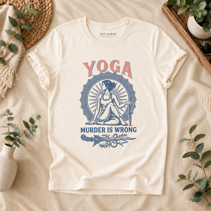 Yoga Because Murder Is Wrong Retro Graphic Tee