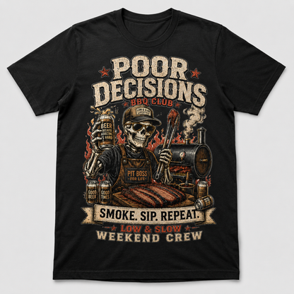 Poor Decisions BBQ Club Tee